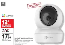 Carrefour Caméra de surveillance d'intérieur offre