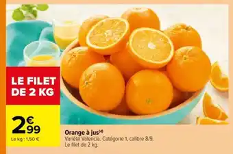Carrefour Orange à jus offre