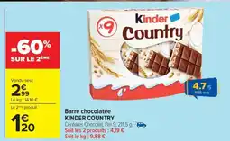 Carrefour Barre chocolatée KINDER COUNTRY offre