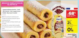 Carrefour BRIOCHE TRANCHÉE HARRY'S offre