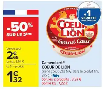 Carrefour Camembert Coeur De Lion offre