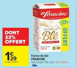 Carrefour Farine De Blé Francine offre