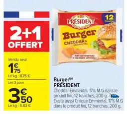 Carrefour Burger PRÉSIDENT offre