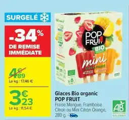 Carrefour Glaces Bio organic POP FRUIT offre