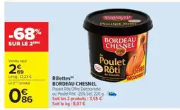 Carrefour RILLETTES “BORDEAU CHESNEL” offre