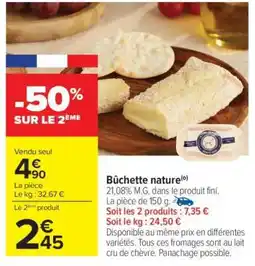 Carrefour Bûchette nature offre