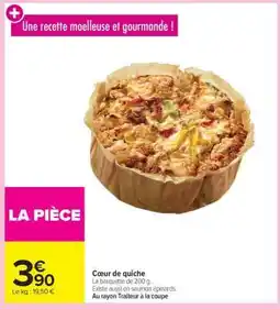 Carrefour Coeur de quiche offre