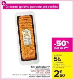 Carrefour Cake poulet et curry offre