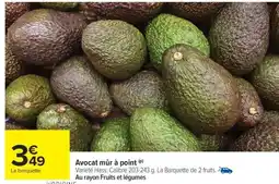 Carrefour Avocat mûr à point offre