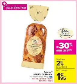 Carrefour Brioche REFLETS DE FRANCE offre