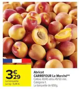 Carrefour Abricot offre