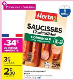 Carrefour Saucisses Charcutières HERTA offre
