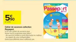 Carrefour Cahier de vacances collection Passeport offre