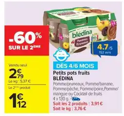 Carrefour Petits pots fruits BLÉDINA offre