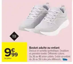Carrefour Basket adulte ou enfant offre