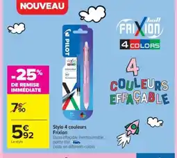 Carrefour Stylo 4 couleurs Frixion offre