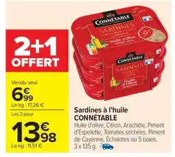 Carrefour Sardines à l'Huile CONNETABLE offre