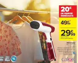 Carrefour Défroisseur offre