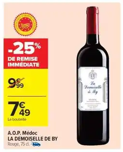 Carrefour A.O.P. Médoc LA DEMOISELLE DE BY offre