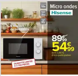 Carrefour Micro ondes Hisense offre