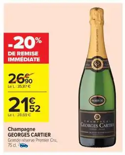 Carrefour Champagne GEORGES CARTIER offre