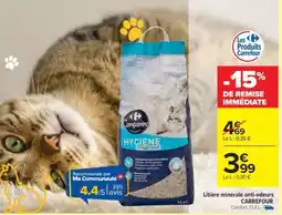 Carrefour Litière minérale anti-odeurs CARREFOUR offre