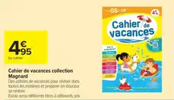 Carrefour Cahier de vacances collection Magnard offre