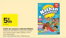 Carrefour Cahier de vacances collection Nathan offre