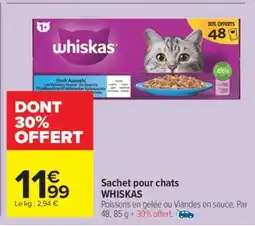 Carrefour Sachet pour chats WHISKAS offre