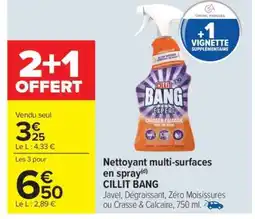 Carrefour Nettoyant multi-surfaces en spray(d) CILLIT BANG offre