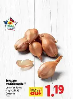 Lidl Échalote traditionnelle offre