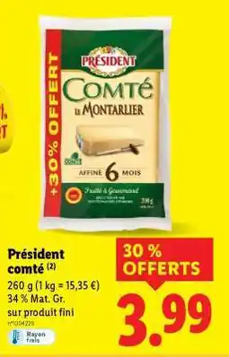 Lidl PRESIDENT Comté offre