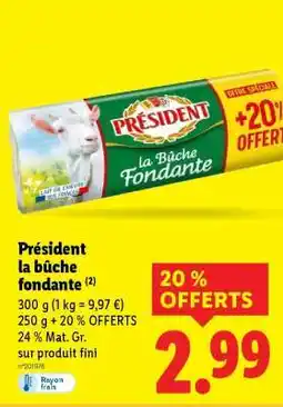 Lidl PRÉSIDENT La Bûche Fondante offre