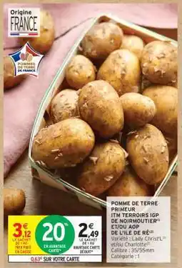 Intermarché Hyper Pomme de terre Primeur offre