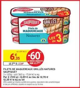 Intermarché Hyper Filets De Maquereaux Grillés Natures Saupiquet offre