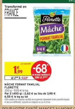 Intermarché Contact MÂCHE FORMAT FAMILIAL FLORETTE offre