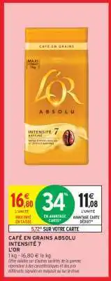 Intermarché Hyper CAFÉ EN GRAINS ABSOLU INTENSITÉ 7 L'OR offre
