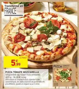 Intermarché Contact PIZZA TOMATE MOZZARELLA offre