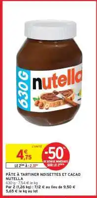 Intermarché Hyper Pâte À Tartiner Noisettes Et Cacao Nutella offre