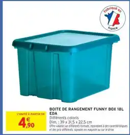 Intermarché Hyper BOITE DE RANGEMENT FUNNY BOX 18L EDA offre