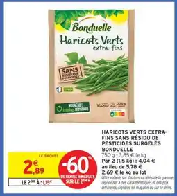 Intermarché Contact HARICOTS VERTS EXTRA-FINS SANS RÉSIDU DE PESTICIDES SURGELÉS BONDUELLE offre