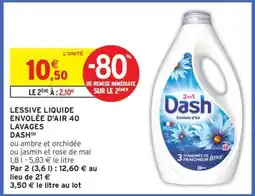 Intermarché Hyper LESSIVE LIQUIDE ENVOLÉE D'AIR 40 LAVAGES DASH offre