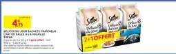 Intermarché Hyper DÉLICES DU JOUR SACHETS FRAÎCHEUR CHAT EN SAUCE À LA VOLAILLE SHEBA offre