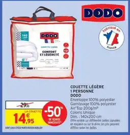 Intermarché Hyper COUETTE LÉGÈRE 1 PERSONNE DODO offre