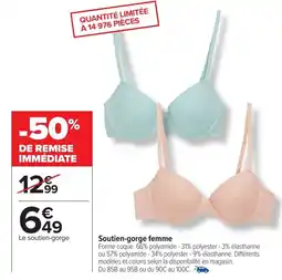 Carrefour Soutien gorge femme offre