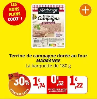 Coccinelle Express Terrine de campagne dorée au four madrange offre