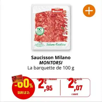 Coccinelle Express Saucisson milano montorsi offre