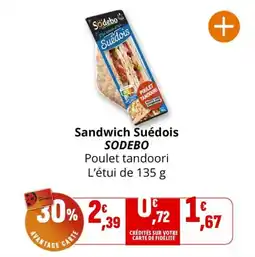 Coccinelle Express Sandwich suédois sodebo offre