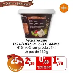 Coccinelle Express Feta grecque les délices de belle france offre