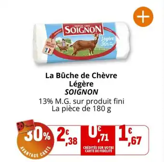 Coccinelle Express La bûche de chèvre légère soignon offre